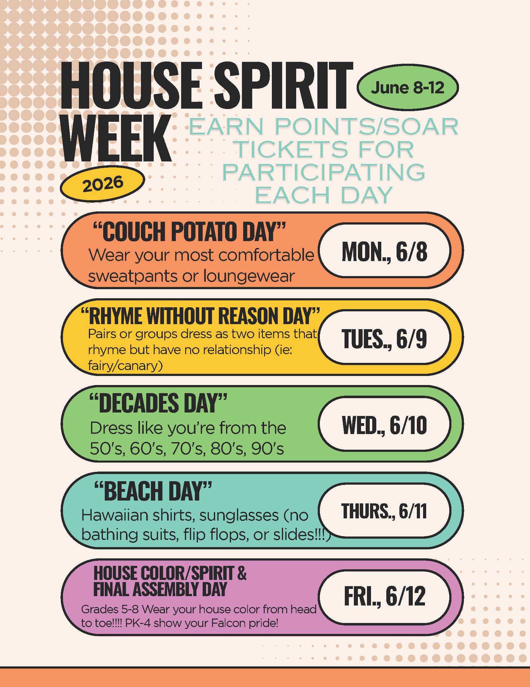 HOUSE SPIRIT WEEK - June 8-12